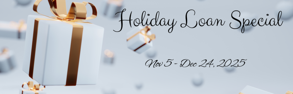 Holiday Loan Special 2025